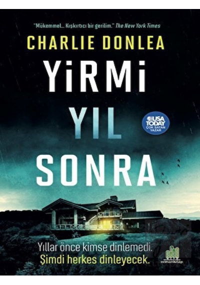 Yirmi Yıl Sonra - Charlie Donlea - Orman Kitap