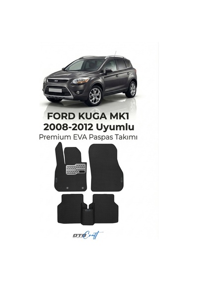 OtoCraft Ford Kuga Mk1 2008-2012 Araca Özel 3d Havuzlu Eva Paspas Tam Set 5 Parça