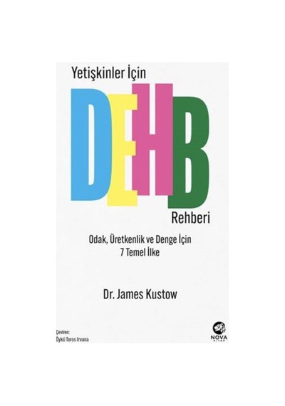 Yetişkinler İçin Dehb Rehberi