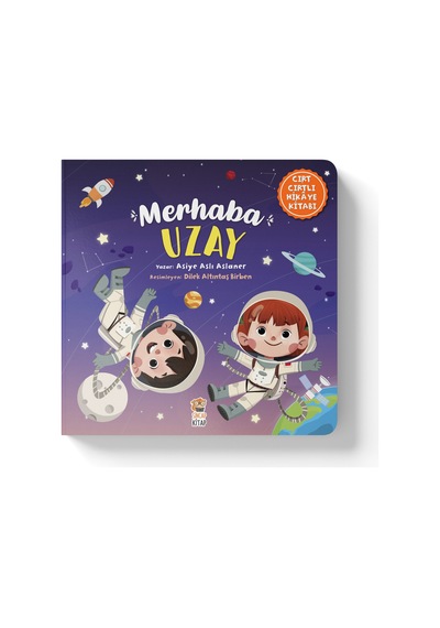Merhaba Uzay - Cırt Cırtlı Kitap Okul Öncesi Kitap