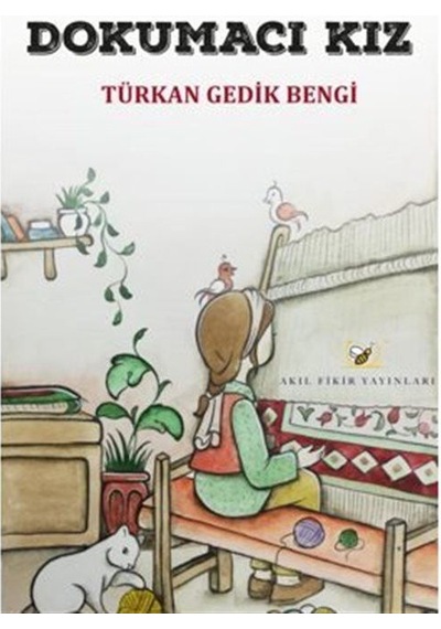 Dokumacı Kız / Türkan Gedik Bengi