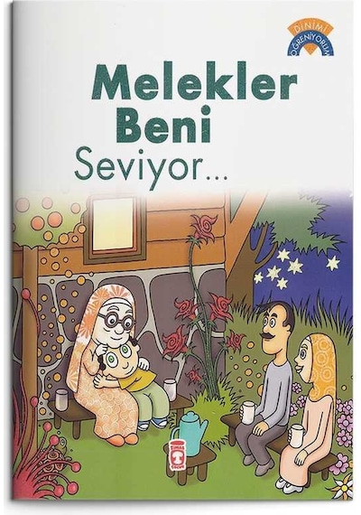Melekler Beni Seviyor – Dinimi Öğreniyorum