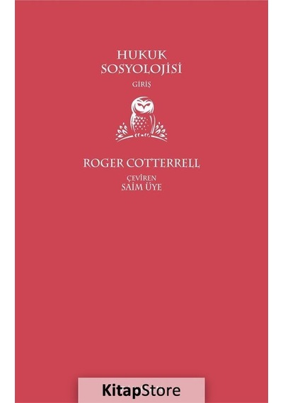Hukuk Sosyolojisi / Roger Cotterrell