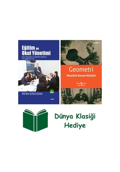 Eğitim Ve Okul Yönetimi + Geometri + Dünya Klasiği Hediye