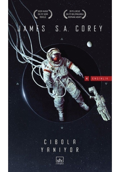 Cibola Yanıyor / Enginlik Serisi 4. Kitap / James S. A. Corey