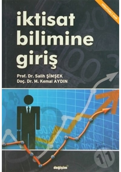 İktisat Bilimine Giriş  - M. Kemal Aydın  -  Salih Şimşek  - Değişim Yayınları