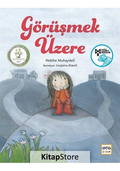 Görüşmek Üzere - Nebihe Muhaydeli - Nar Yayınları