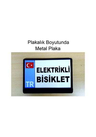 Metal Plakalık Boyutunda Elektrikli Bisiklet Tabelası