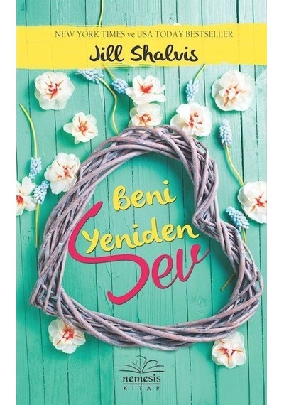 Beni Yeniden Sev - Jill Shalvis - Nemesis Kitap