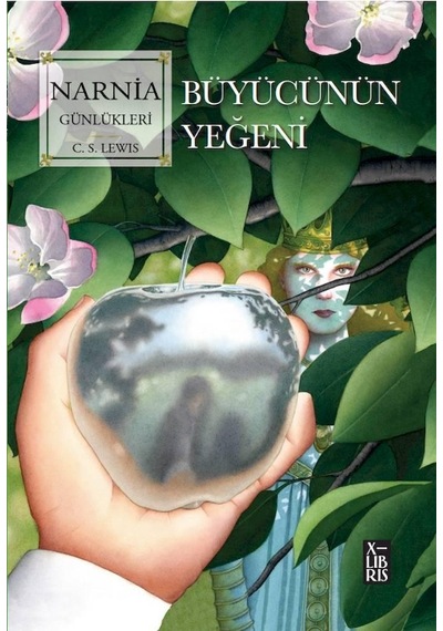 Narnia Günlükleri Cilt 1 - Büyücünün Yeğeni - C. S. Lewis - Xlibris