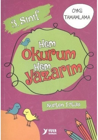 3. Sınıf Hem Okurum Hem   Yazarım
