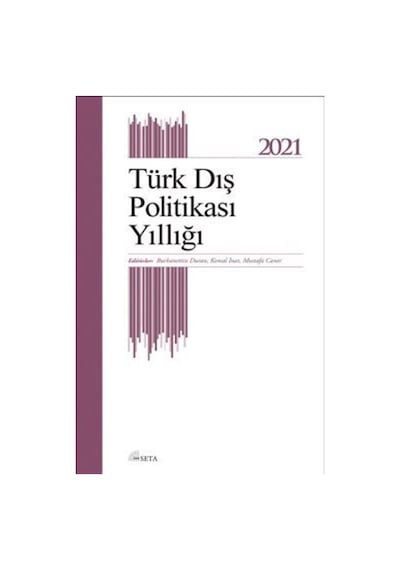 Türk Dış Politikası Yıllığı 2021- Seta Yayınları