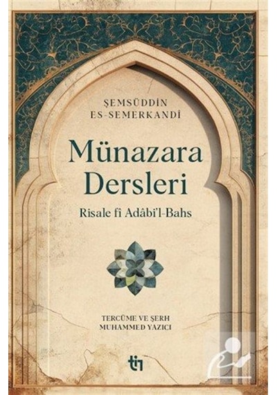 Münazara Dersleri / Muhammed Yazıcı