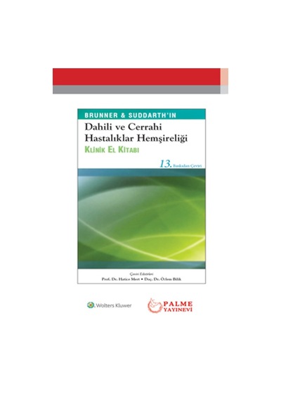 Dahili Ve Cerrahi Hastalıklar Hemşireliği Klinik El Kitabı - Palm