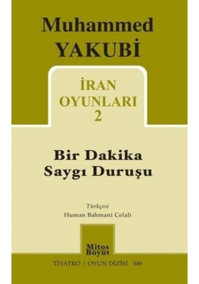 Bir Dakika Saygı Duruşu - Muhammed Yakubi - Mitos Boyut Yayınları