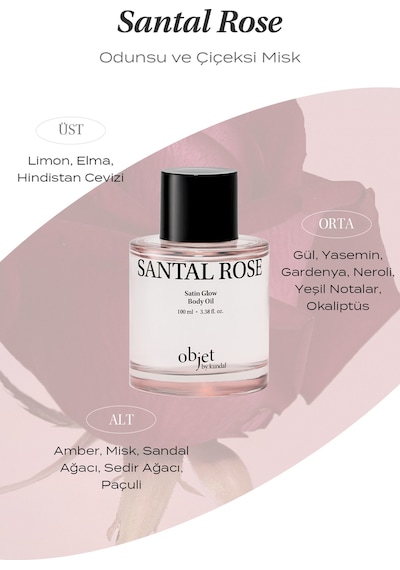 Yapışkanlık Hissi Bırakmayan Saten Bitişli Vücut Yağı Kundal Satın Glow Body Oil Santal Rose