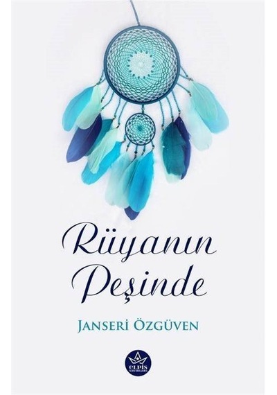 Rüyanın Peşinde / Janseri Özüven
