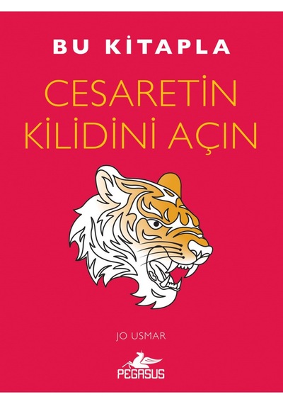 Bu Kitapla Cesaretin Kilidini Açın / Jo. Usmar