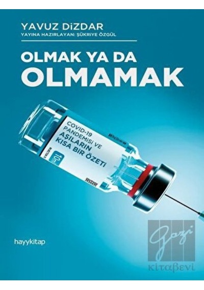 Olmak Ya Da Olmamak - Hayykitap