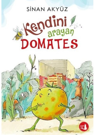 Kendini Arayan Domates - Sinan Akyüz - Büyülü Fener