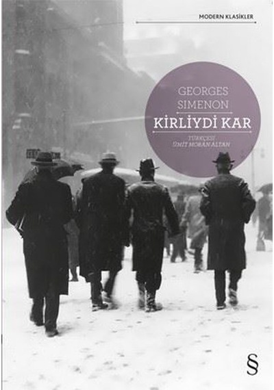Kirliydi Kar - Georges Simenon - Everest Yayınları