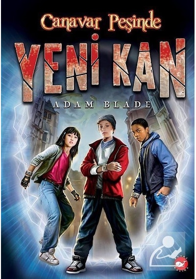 Mercankitap Canavar Peşinde / Yeni Kan 1 / Adam Blade
