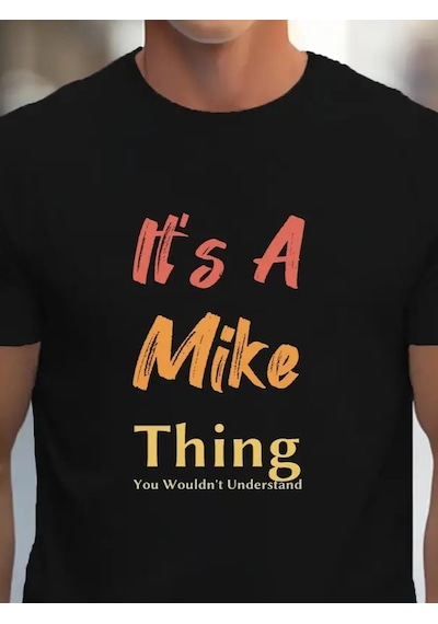 Erkek It Is A Mike Thing Baskılı Erkek T-shirt Siyah Erkek It Is A Mike Thing Baskılı Erkek T-shirt Siyah