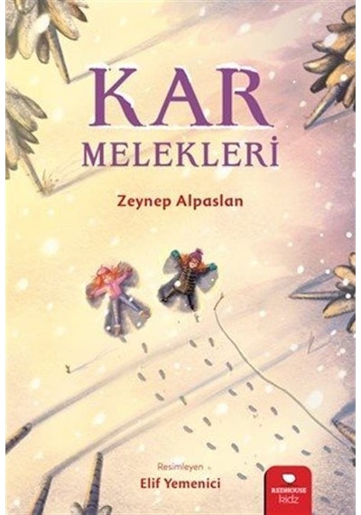 Kar Melekleri / Zeynep Alpaslan