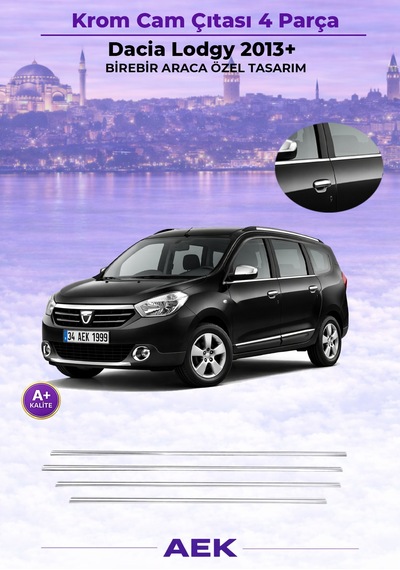 Dacia Lodgy Cam Çıtası 2013- Paslanmaz Çelik