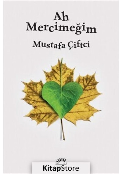 Kitapstore- Ah Mercimeğim / Mustafa Çiftci