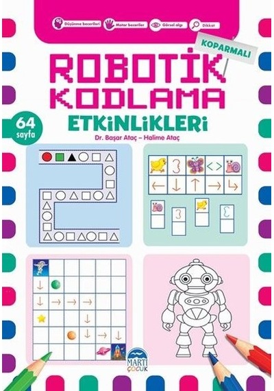 Koparmalı Robotik Kodlama Etkinlikleri - 3 - Başar Ataç - Martı Yayınları