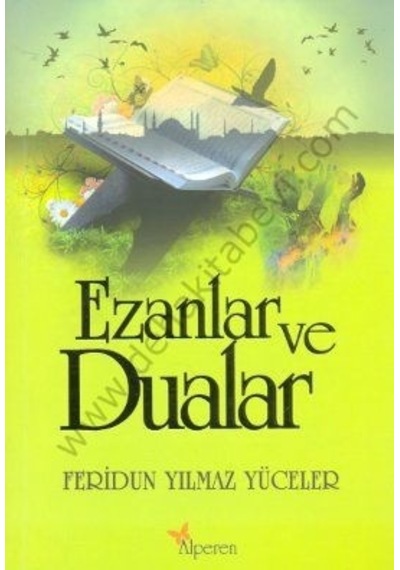 Ezanlar Ve Dualar Feridun Yılmaz Yüceler