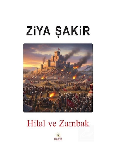Hilal Ve Zambak / Ziya Şakir