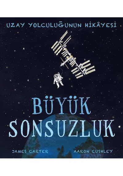 Uzay Yolculuğunun Hikayesi / James Carter
