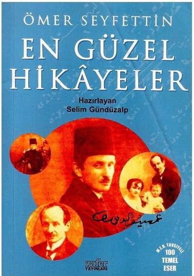 En Güzel Hikayeler - Ömer Seyfettin