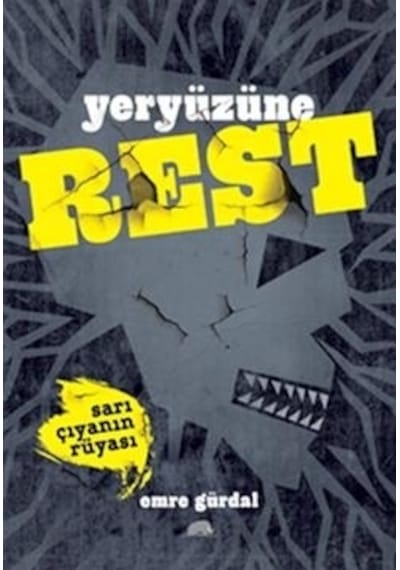 Yeryüzüne  Rest