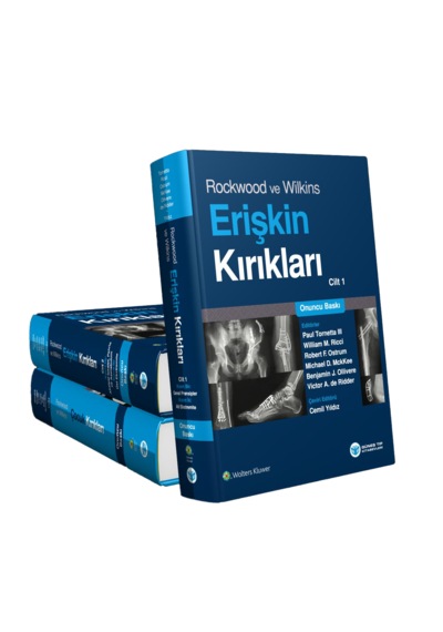 Rockwood Ve Wilkins: Erişkin Kırıkları - Çocuk Kırıkları 3 Cilt 10. Baskı