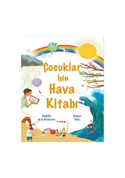 Çocuklar İçin Hava Kitabı / Camilla De La Bedoyere