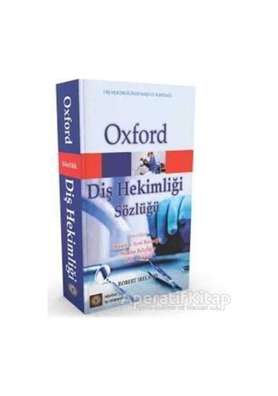 Oxford Diş Hekimliği Sözlüğü - Robert Ireland - İstanbul Tıp Kita