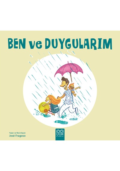 Ben Ve Duygularım 1001 Çiçek Kitaplar