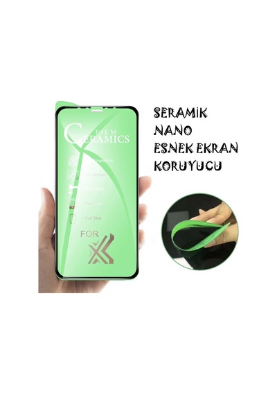 Apple Uyumlu iPhone Xs X Seramik Nano Esnek Tam Full Kaplayan Kırılmaz Cam Ekran Koruyucu