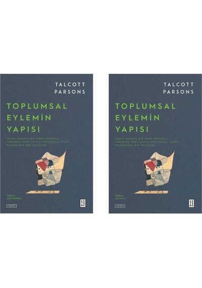 Ketebe Toplumsal Eylemin Yapısı (2 Cilt) 9786258486612