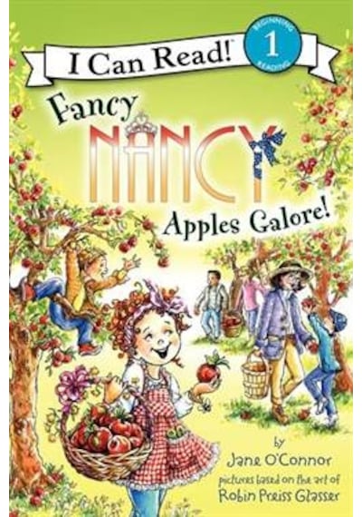 Fancy Nancy: Apples Galore I Can Read. Level 1