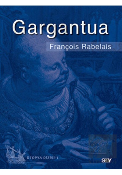 Gargantua - François Rabelais - Say Yayınları