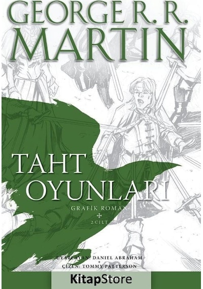 Taht Oyunları - Grafik Roman 2 - George R. R. Martin - Epsilon Yayınevi