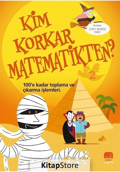 100e Kadar Toplama ve Çıkarma - Kim Korkar Matematikten 2- Uçan Fil