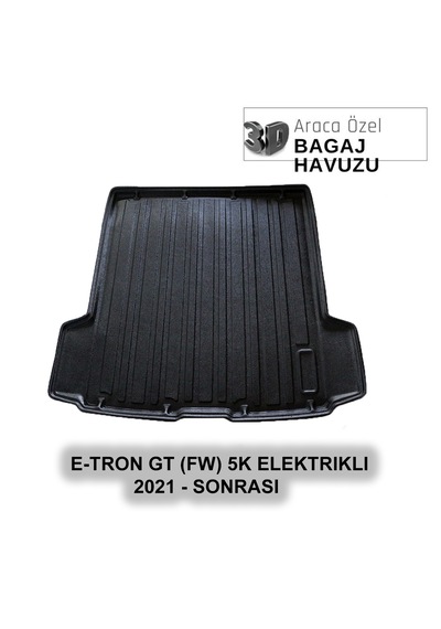 Audı E-tron Gt Fw 5k Elektrıc 2021 + Araca Özel 3d Bagaj Havuzu