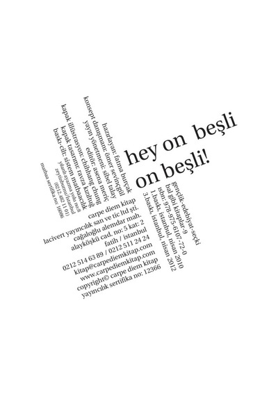 Hey On Beşli On Beşli! - Fatma Burçak - Carpediem Kitap