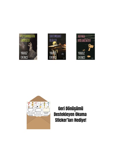 Peygamberin Endişesi + Sırtımdaki Ölüler + Rüyası Bölünenler + Okuma Sticker'ları