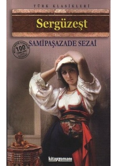 Anonim - Sergüzeşt - Sami Paşazade Sezai